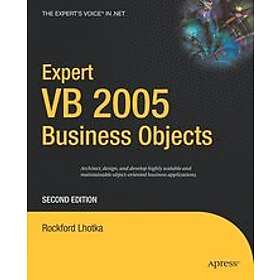Rockford Lhotka: Expert VB 2005 Business Objects 2nd Edition