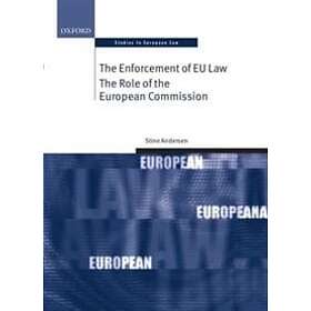 Stine Andersen: The Enforcement of EU Law