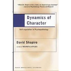 David Shapiro: Dynamics of Character