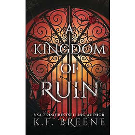 K F Breene: A Kingdom of Ruin