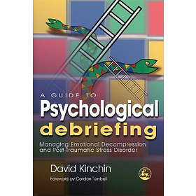 David Kinchin: A Guide to Psychological Debriefing