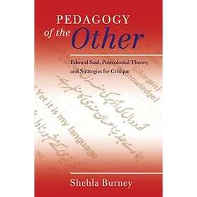 Shehla Burney: Pedagogy of the Other