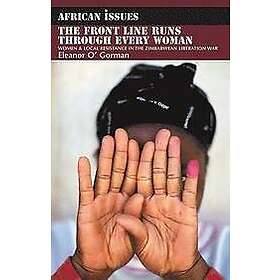 Eleanor O' Gorman: The Front Line Runs through Every Woman