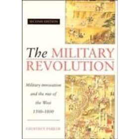 Geoffrey Parker: The Military Revolution