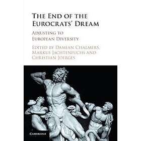 Damian Chalmers: The End of the Eurocrats' Dream