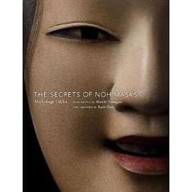 Michishige Udaka: The Secrets Of Noh Masks