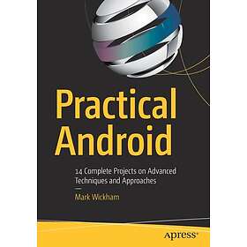 Mark Wickham: Practical Android