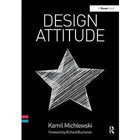 Kamil Michlewski: Design Attitude