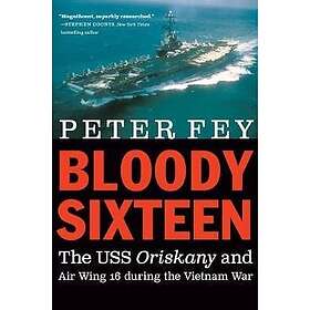 Peter Fey: Bloody Sixteen