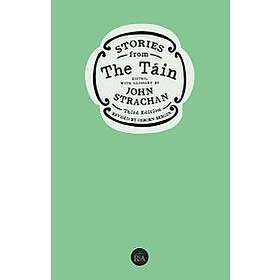Osborn Bergin, John Strachan: Stories from the Tain