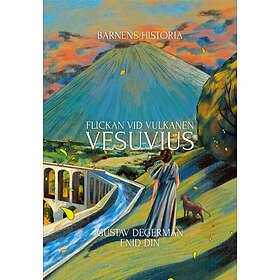 Gustav Degerman: Flickan vid vulkanen Vesuvius