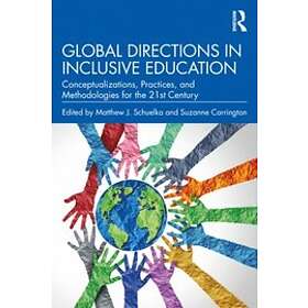 Matthew J Schuelka, Suzanne Carrington: Global Directions in Inclusive Education