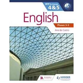 Ana de Castro: English for the IB MYP 4 &; 5 (Capable-Proficient/Phases 3-4, 5-6