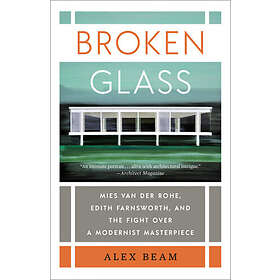 Alex Beam: Broken Glass
