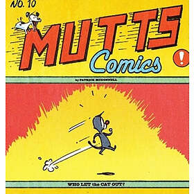 Patrick McDonnell: Who Let the Cat Out?: Mutts X