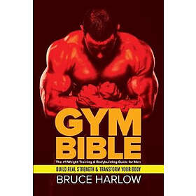 Harlow Bruce: Gym Bible