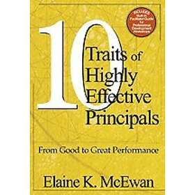 Elaine K McEwan-Adkins: Ten Traits of Highly Effective Principals