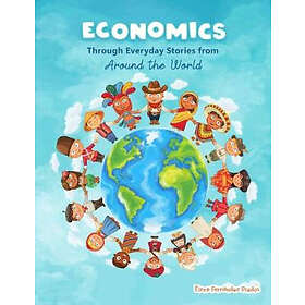 Elena Fernandez Prados: Economics through Everyday Stories from around the World