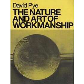 David Pye, Ezra Shales: The Nature and Art of Workmanship