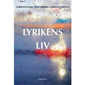 Christian Refsum, Arne Melberg, Christian Janss: Lyrikens liv
