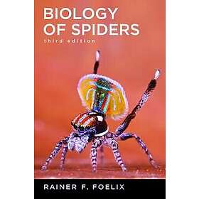 Rainer Foelix: Biology of Spiders