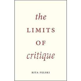 Rita Felski: The Limits of Critique