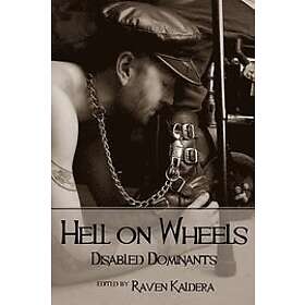 Raven Kaldera: Hell on Wheels