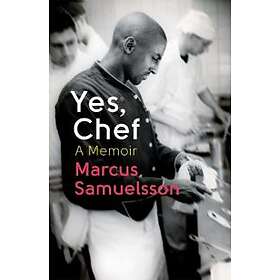 Marcus Samuelsson: Yes, Chef