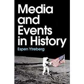 E Ytreberg: Media and Events in History