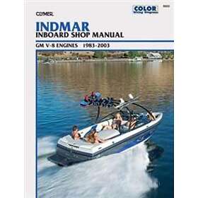 Primedia Business Magazines: Indmar Inboard Shop Manual Gm V-8