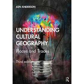 Jon Anderson: Understanding Cultural Geography