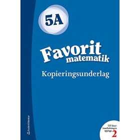 Katariina Asikainen, Kimmo Nyrhinen, Pekka Rokka, Päivi Vehmas: Favorit matematik 5A Kopieringsunderlag