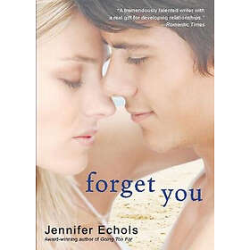Echols: Forget You