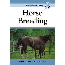 Peter Rossdale: Horse Breeding