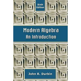 JR Durbin: Modern Algebra An Introduction 6e
