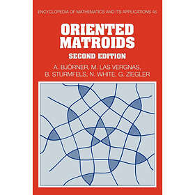 Anders Bjrner: Oriented Matroids
