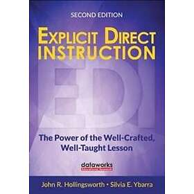 John R Hollingsworth: Explicit Direct Instruction (EDI)