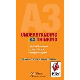 Durward K Sobek II, Art Smalley: Understanding A3 Thinking