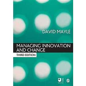 David Mayle: Managing Innovation and Change