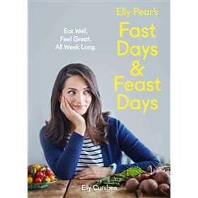 Elly Curshen: Elly Pear's Fast Days and Feast