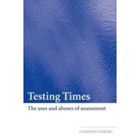 Gordon Stobart: Testing Times