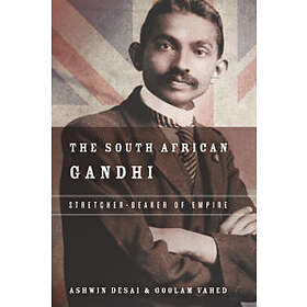 Ashwin Desai, Goolem Vahed: The South African Gandhi