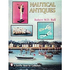 W D Ball: Nautical Antiques