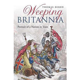 Thomas Dixon: Weeping Britannia