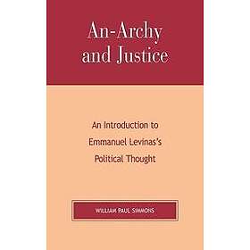 William Paul Simmons: An-Archy and Justice