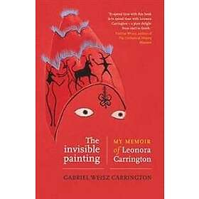 Gabriel Weisz Carrington: The Invisible Painting