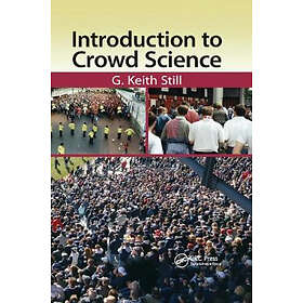 G Keith Still: Introduction to Crowd Science