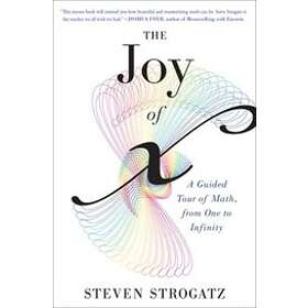 Strogatz Steven Strogatz: Joy Of X