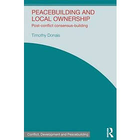 Timothy Donais: Peacebuilding and Local Ownership