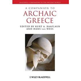 KA Raaflaub: A Companion to Archaic Greece